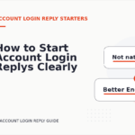 How to Start Account Login Replys Clearly