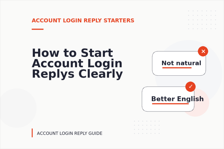 How to Start Account Login Replys Clearly How to Start Account Login Replys Clearly