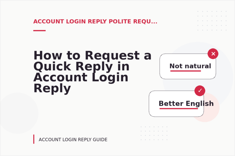 How to Request a Quick Reply in Account Login Reply English How to Request a Quick Reply in Account Login Reply English