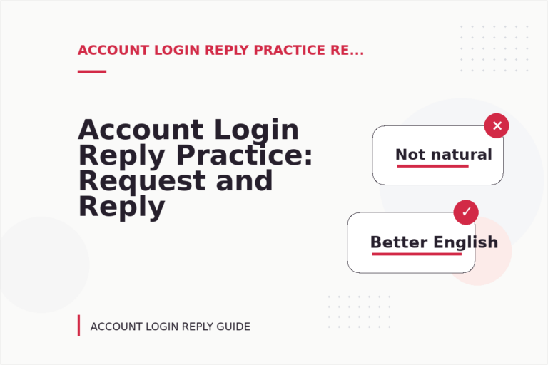 Account Login Reply Practice: Request and Reply Examples Account Login Reply Practice: Request and Reply Examples